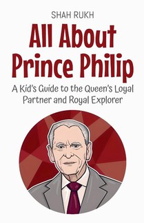 All About Prince Philip