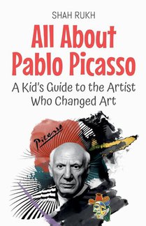 All About Pablo Picasso
