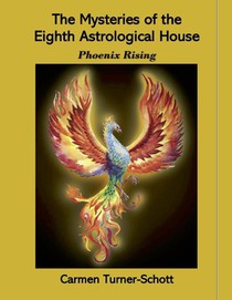 The Mysteries of the Eighth Astrological House