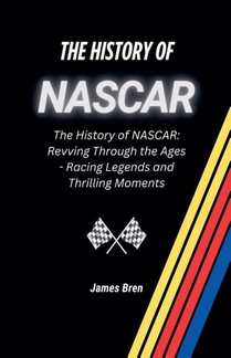 The History of NASCAR