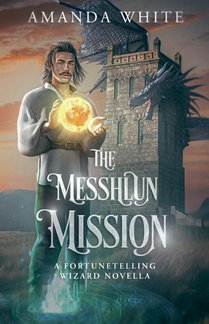 The Messhlun Mission