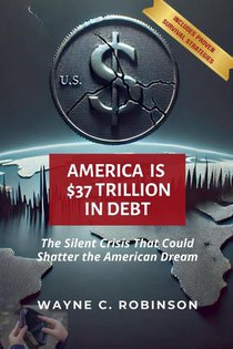 America is $37 Trillion in Debt