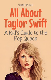 All About Taylor Swift