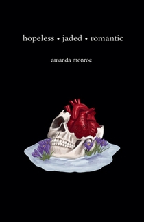 Hopeless Jaded Romantic