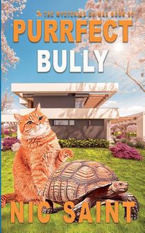 Purrfect Bully