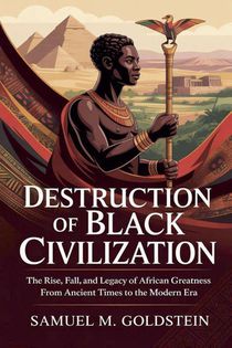 Destruction of Black Civilization