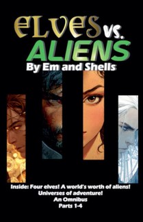 Elves vs. Aliens Omnibus 1-4