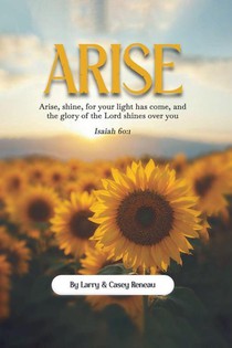 Arise