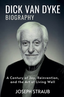 Dick Van Dyke Biography