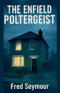 The Enfield Poltergeist