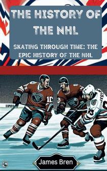 The History of the NHL