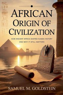 African Origin of Civilization