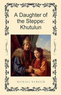 A Daughter of the Steppe