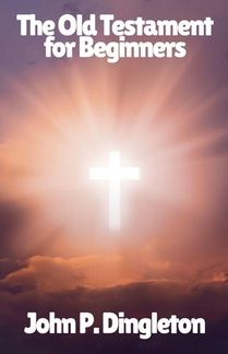 The Old Testament for Beginners