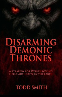 Disarming Demonic Thrones