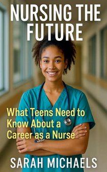 Nursing the Future