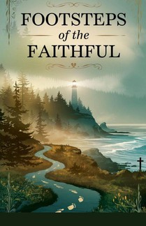 Footsteps of the Faithful
