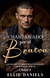 Chantajeado por el Bratva