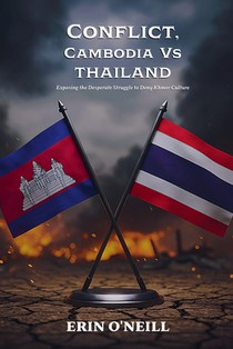 Conflict, Cambodia Vs Thailand