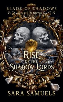 Rise of the Shadow Lords