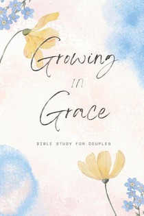 Growing In Grace