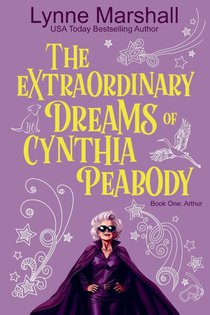The Extraordinary Dreams of Cynthia Peabody