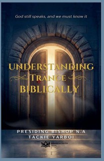 Understanding Trance Biblically
