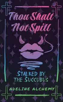 Thou Shalt Not Spill