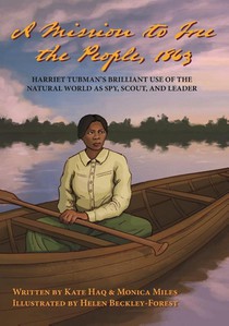 A Mission To Free The People, 1863