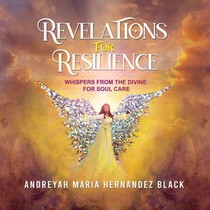 REVELATIONS FOR RESILIENCE