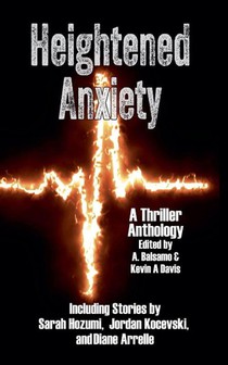 Heightened Anxiety