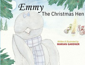 Gardner, M: Emmy the Christmas Hen