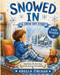 Snowed In