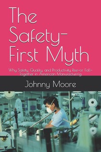 The Safety-First Myth