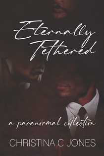 Eternally Tethered: Series Omnibus