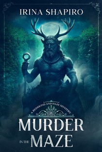Murder in the Maze: A Redmond and Haze Mystery Book 18