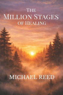 Reed, M: Million Stages of Healing