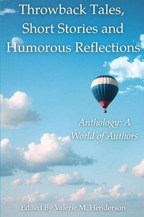 Mills, G: Throwback Tales, Short Stories and Humorous Reflec