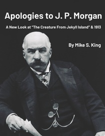 Apologies to J.P. Morgan: A New Look at 