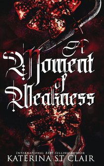 A Moment of Weakness