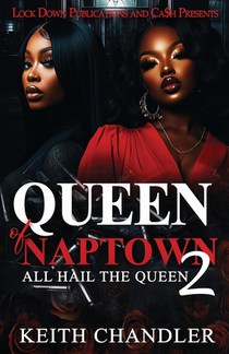 Queen Of Naptown 2: All Hail The Queen