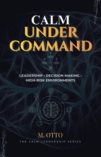 Calm Under Command