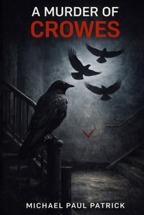A Murder of Crowes