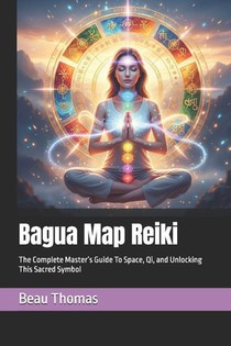 Thomas, B: Bagua Map Reiki