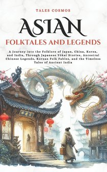 Asian Folktales and Legends