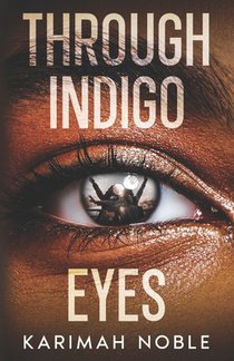 Through Indigo Eyes