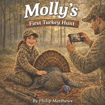 Molly's First Turkey Hunt