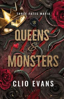 Queens and Monsters: A Standalone Sapphic Monster Mafia Romance