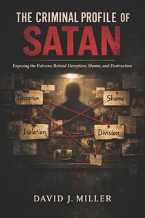 The Criminal Profile of Satan
