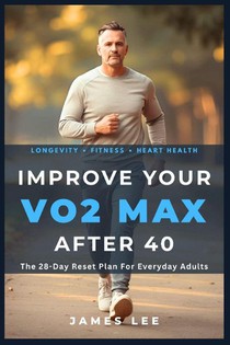 Improve Your VO2 Max After 40